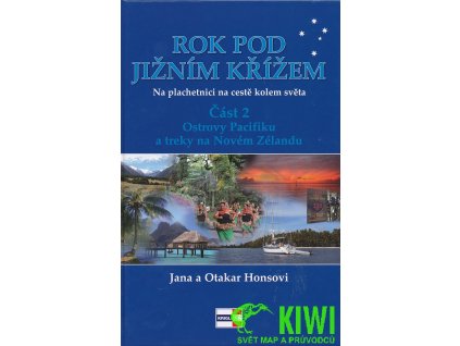 cestopis Rok pod Jižním křížem (Jana a Otakar Honsovi) - Galapá