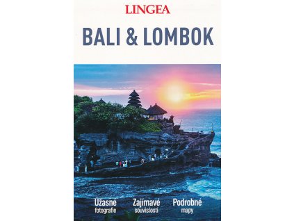 Bali a Lombok velký průvodce