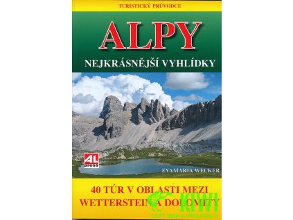 průvodce Alpy nejkrásnější vyhlídky