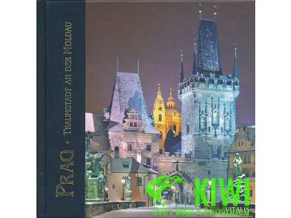 publikace Prag Traumstadt an der Moldau (Praha-město snů nad Vl