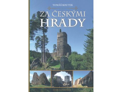 průvodce Za českými hrady (Tomáš Koutek)