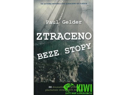 kniha Ztraceno beze stopy (Paul Gelder)