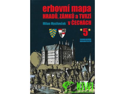 publikace Erbovní mapa hradů,zámků a tvrzí v Čechách 5 (Milan M