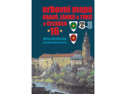 publikace Erbovní mapa hradů,zámků a tvrzí v Čechách 16 (Milan