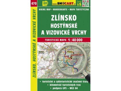 Zlínsko, Hostýnské a Vizovické vrchy - turistická mapa č. 470