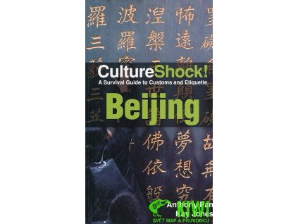průvodce Beijing 3. edice anglicky Culture Shock