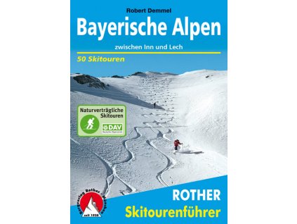 Bayerische Alpen - skialpinistický průvodce