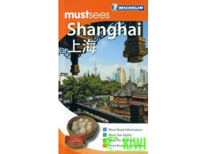 průvodce Shanghai must sees anglicky