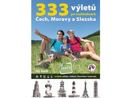 333 výletů po rozhlednách Čech, Moravy a Slezska
