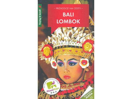 průvodce Bali, Lombok 2.edice česky