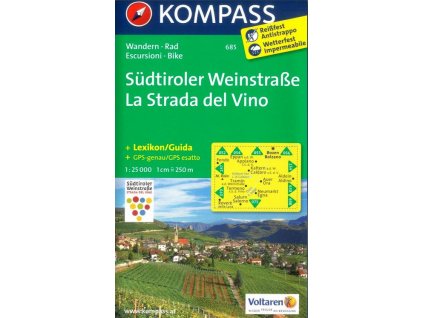 Südtiroler Weinstraße,  Strada del Vino (Kompass 685)