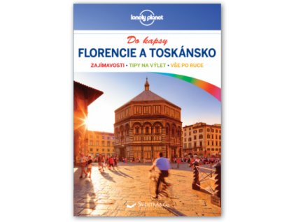 Florencie a Toskánsko do kapsy