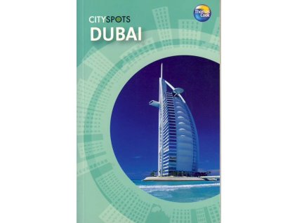 průvodce Dubai 1. edice anglicky cityspots