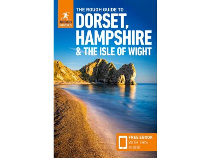 průvodce Dorset, Hampshire, Isle of Wight 4. edice anglicky