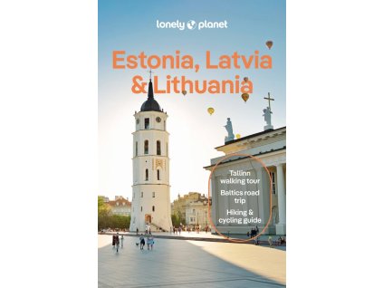 průvodce Estonia, Latvia, Lithuania 9.edice anglicky Lonely Pla