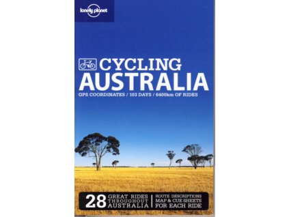 cykloprůvodce Cycling Australia 2. edice anglicky Lonely Planet