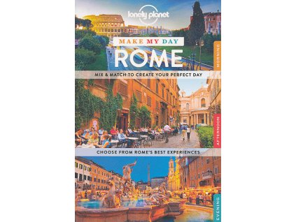 průvodce Rome make my day anglicky Lonely Planet