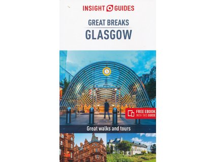 průvodce Glasgow anglicky Great Breaks