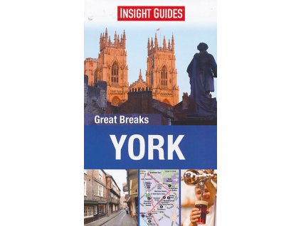průvodce York anglicky Great Breaks