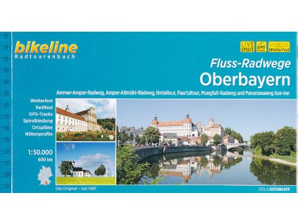 cykloprůvodce Oberbayern Fluss Radwege 1:50 t. německy