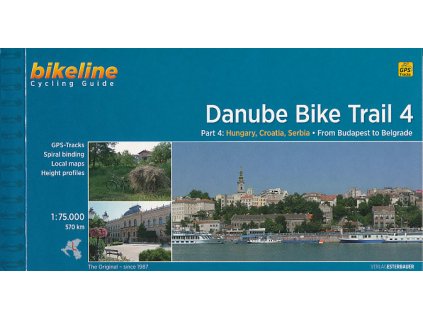 cykloprůvodce Danube Bike Trail 4,Budapest-Beograd 1:75 t. angl