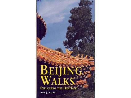 průvodce Beijing Walks anglicky