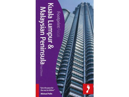 průvodce Kuala Lumpur, Malaysian Peninsula Focus 1.edice anglic