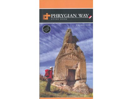 průvodce Phrygian Way - Turecko (Huseyin Sari) 1.edice anglicky