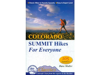 průvodce Colorado summit hikes for everyone anglicky