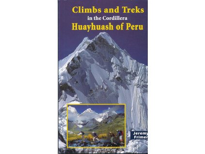 horolezecký průvodce Cordillera Huayhuash climbs and treks