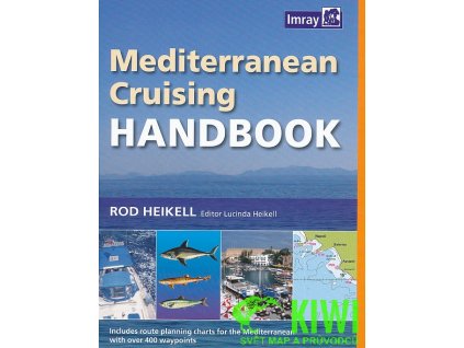 jachtařský průvodce Mediterranean Crusing Handbook (Rod Heikell