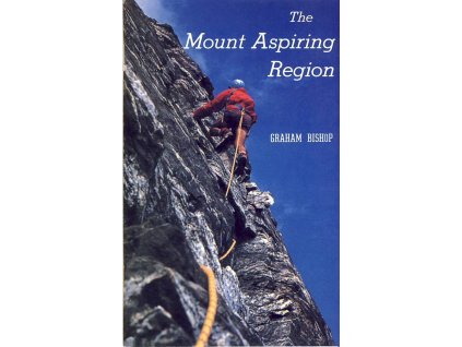 horolezecký průvodce  Mount Aspiring Region +