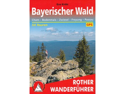 Bayerischer Wald (Bavorský les), 8.edice německy WF