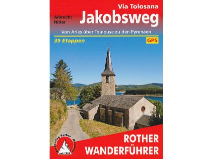 Jakobsweg Via Tolosana německy WF