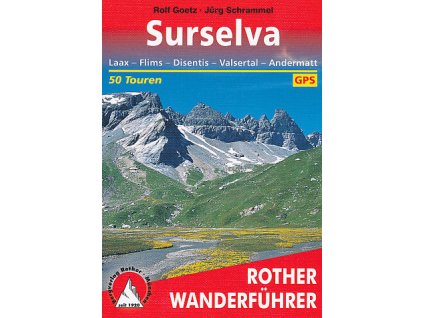 Surselva-Laax,Flims,Disentis,Valsertal,Andermatt, 6.ed