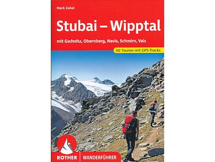 Stubai-Wipptal (Gschnitz,Navis,Schmirn,Vals) 6.edice n