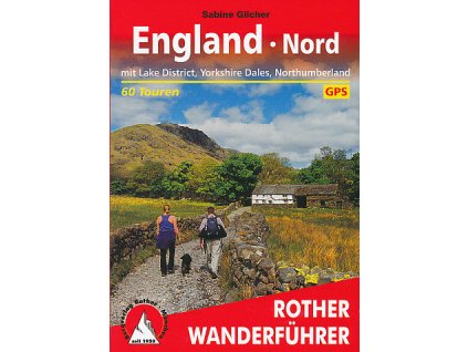 England Nord (Lake District, Yorkshire Dales, Northumb