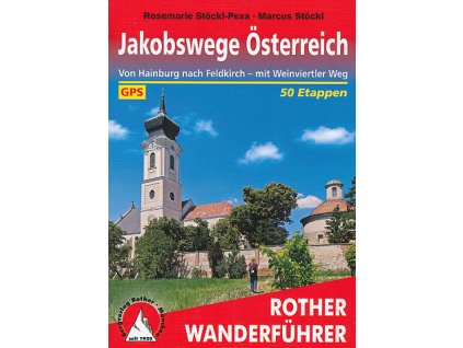 Jakobsweg Osterreich německy WF