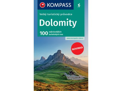 Dolomity - velký turistický průvodce