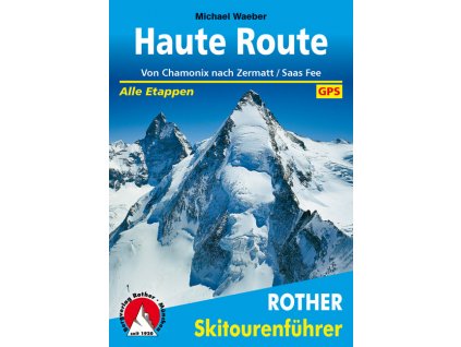 Haute Route - skialpinistický průvodce