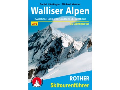 Walliser Alpen - skialpinistický průvodce