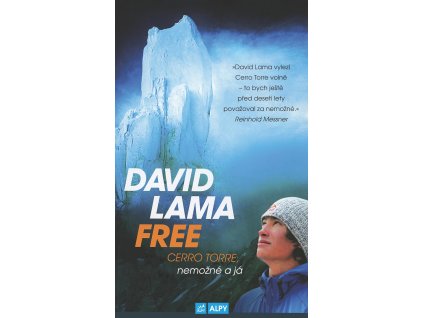 Free Cerro Torre, nemožné a já