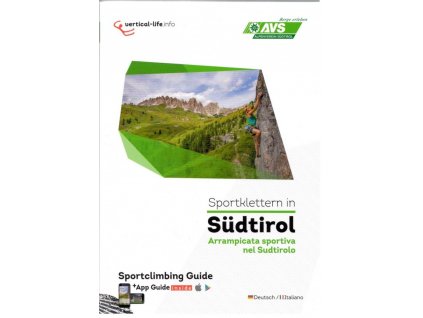 Sportklettern in Südtirol - horolezecký průvodce