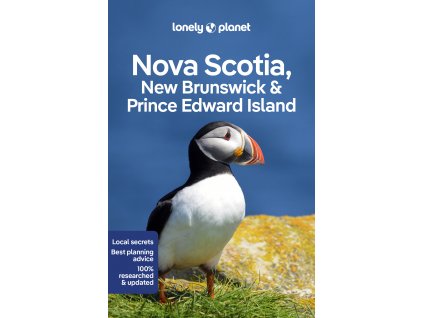 průvodce Nova Scotia,New Brunswick,Prince Edward Island 5.edice anglicky Lonely