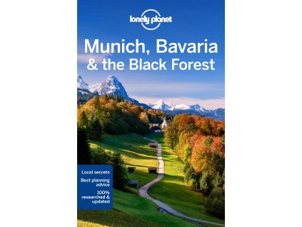 průvodce Munich, Bavaria, Black Forest 7. edice anglicky Lonely Planet