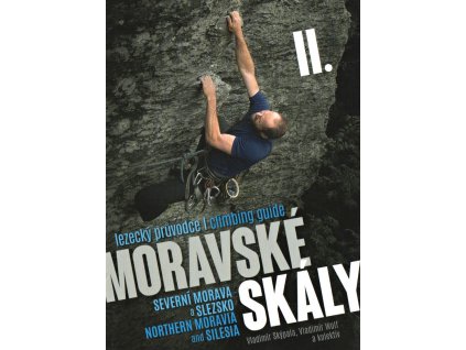 Moravské skály – severní Morava a Slezsko