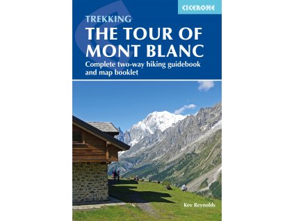 Tour du Mont Blanc - turistický průvodce