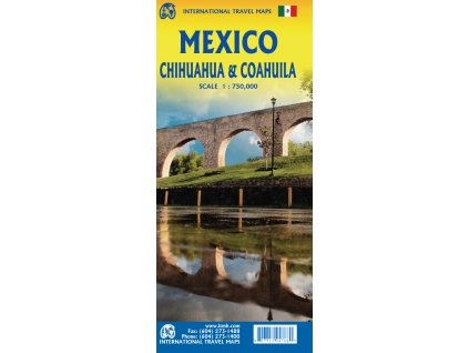 Mexico: Chihuahua & Coahuila States