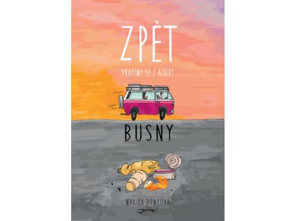 Busny: Zpět