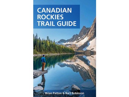 Canadian Rockies Trail Guide - turistický průvodce